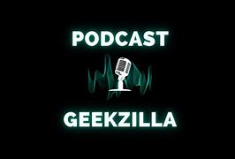 Geekzilla Podcast